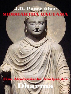 cover image of J.D. Ponce über Siddhartha Gautama